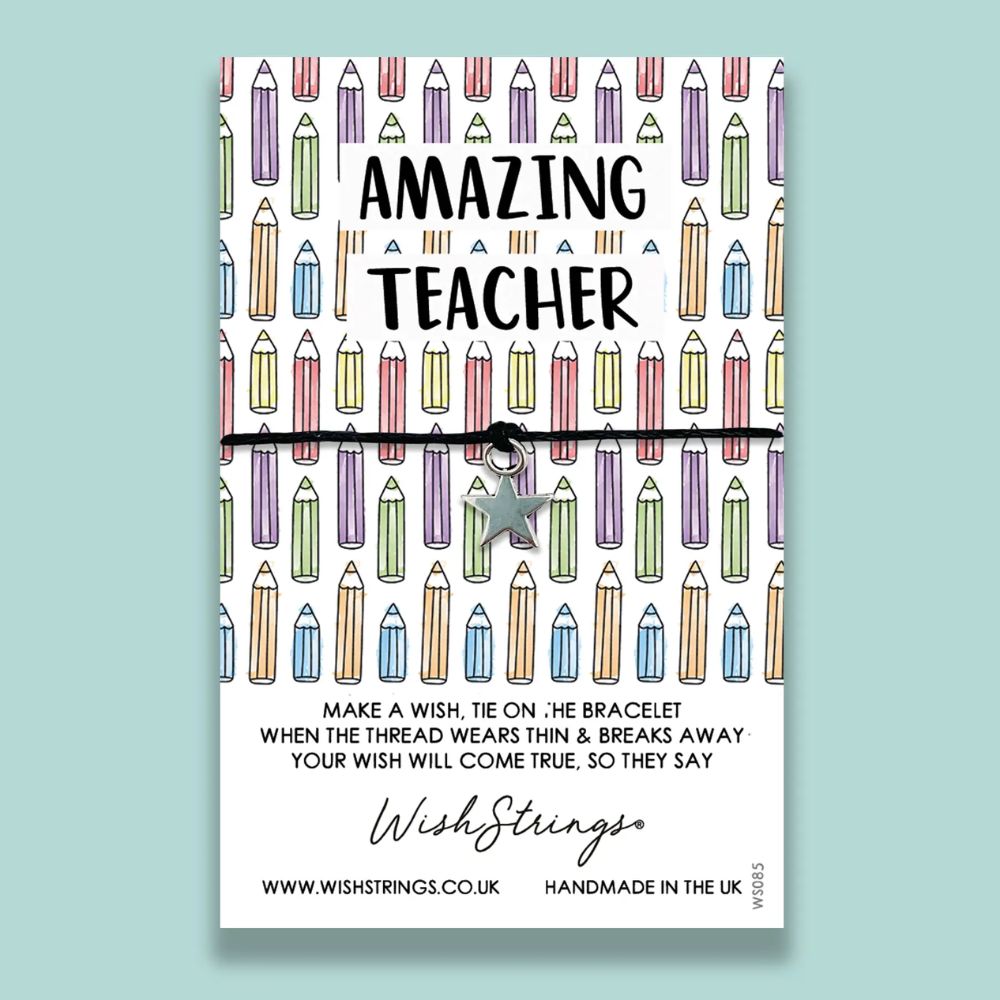 Wish Bracelet – Amazing Teacher